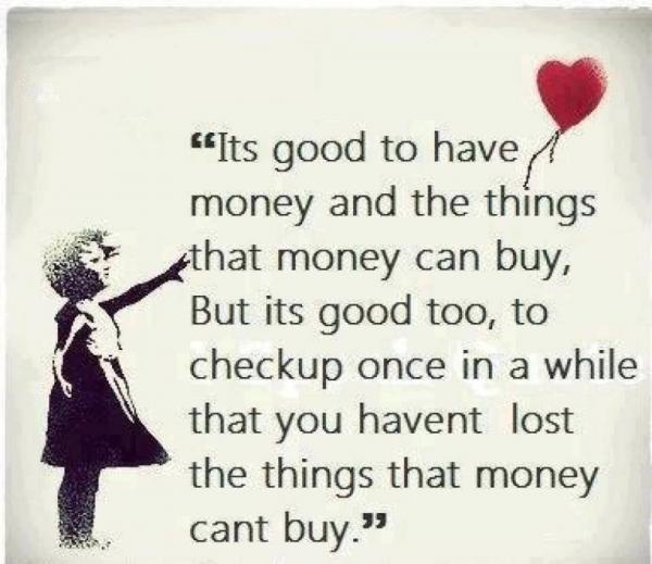 its-good-to-have-money-and-the-things-that-money-can-buy-but-its-good-too-money-quote.jpg